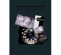 Abolala Soudavar Iranian Complexities (Tascabile)