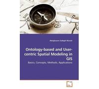 Abolghasem Sadeghi- Ontology-based and User-centric Spatial Modeling (Tascabile)