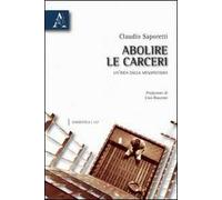 Abolire le carceri. Un'idea dalla Mesopotamia