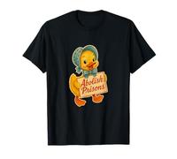 Abolire Le prigioni Duck Protest Art Maglietta