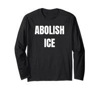Abolish Ice Bold Protest Graphic Tee for Justice Now USA Act Maglia a Manica