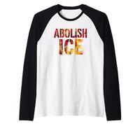 Abolish Ice | Slogan di protesta Politica - Grunge Maglia con Maniche Raglan
