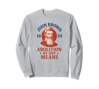 Abolizione di John Brown con Qualsiasi Mezzo 1859 Storia Felpa