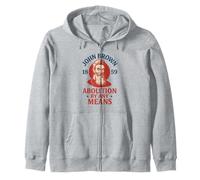 Abolizione di John Brown con Qualsiasi Mezzo 1859 Storia Felpa con Cappuccio