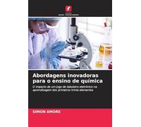 Abordagens inovadoras para o ensino de química