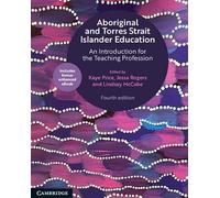 Aboriginal and Torres Strait Islander Education: An Introduction for the Teaching Profession