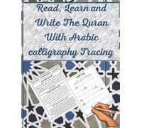 Abou Jad Read, Learn and Write The Quran With Arabic calligraphy Tra (Tascabile)