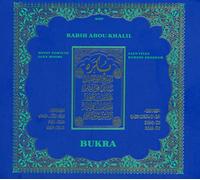 Abou-Khalil Rabih - Bukra