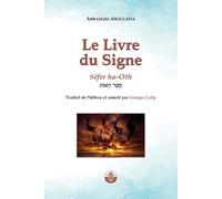 Aboulâfia Abraham Le Livre du Signe (Tascabile) La Voix d'Aboulâfia
