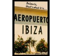 About Balearic: Balearic, that's what it is....