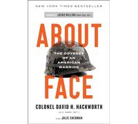 David Hackworth – About Face: The Odyssey of an American Warrior – Tascabile