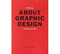 Richard Hollis About Graphic Design (Tascabile)