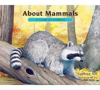 About Mammals: A Guide for Children: 2