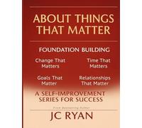 About Things That Matter-Foundation Building