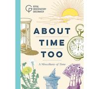 About Time Too: A Miscellany of Time