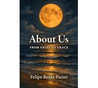About Us: From Grief To Grace