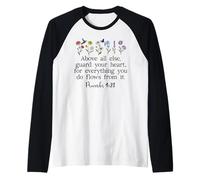 Above Else Guard Your Heart Proverbs 4:23 Bible Verse Jesus Maglia con Maniche Raglan