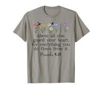 Above Else Guard Your Heart Proverbs 4:23 Bible Verse Jesus Maglietta