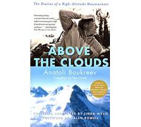 Anatoli Boukreev Above the Clouds Tpb (Tascabile)