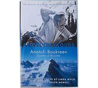 Above the Clouds: The Diaries of a High-Altitude Mountaineer