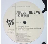 Above the Law - 100 Spokes / Killaz in the Park