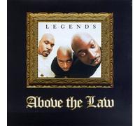 Above the Law - Leggende