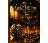 Above The Rim Journal