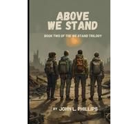 Above We Stand: Book Two of the We Stand Trilogy