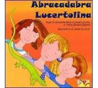 Abracadabra lucertolina
