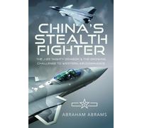 Abraham Abrams China's Stealth Fighter (Copertina rigida)