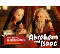 Abraham and Isaac: The Birth of Isaac and A Test of Faith!