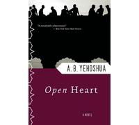 Abraham B Yehoshua Open Heart (Tascabile)