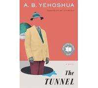 Abraham B Yehoshua The Tunnel (Tascabile)