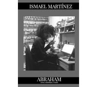 ABRAHAM: CARTAS, MONÓLOGOS, TERAPIA