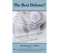 Abraham D. Sofaer The Best Defense? (Copertina rigida)