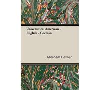 Abraham Flexner Universities (Tascabile)