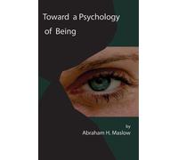 Abraham H Maslow Toward a Psychology of Being (Copertina rigida)