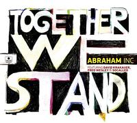 Abraham Inc. - Together We Stand