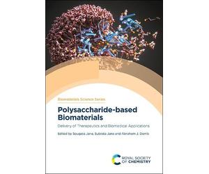 Abraham J Domb Polysaccharide-based Biomaterials (Copertina rigida)
