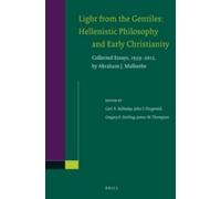 Abraham J. Malh Light from the Gentiles: Hellenistic Philosophy and (Tascabile)