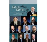 Days of Awe, Days of Joy: Divrei Torah on Elul, Rosh Hashana, Yom Kippur, and Sukkos from 1999-2017 on TorahWeb.org