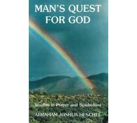Abraham Joshua Heschel Man's Guest for God (Tascabile)