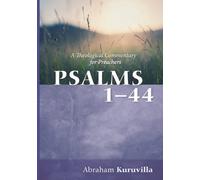 Abraham Kuruvilla Psalms 1-44 (Tascabile)