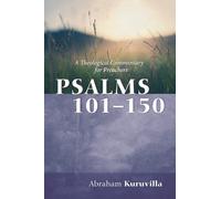 Abraham Kuruvilla Psalms 101-150 (Copertina rigida)