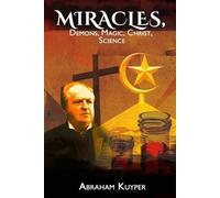 Abraham Kuyper Miracles (Tascabile)