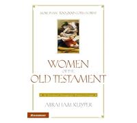 Abraham Kuyper Women of the Old Testament (Tascabile)