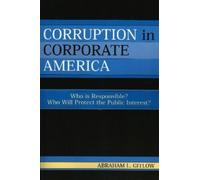 Abraham L. Gitlow Corruption in Corporate America (Tascabile)
