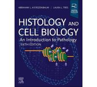 Abraham L. Kierszenbau Histology and Cell Biology: An Introduction (Tascabile)