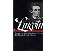 Abraham Lincoln Abraham Lincoln: Speeches and Writings Vol. 1 (Copertina rigida)