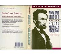 Abraham Lincoln e la seconda rivoluzione americana